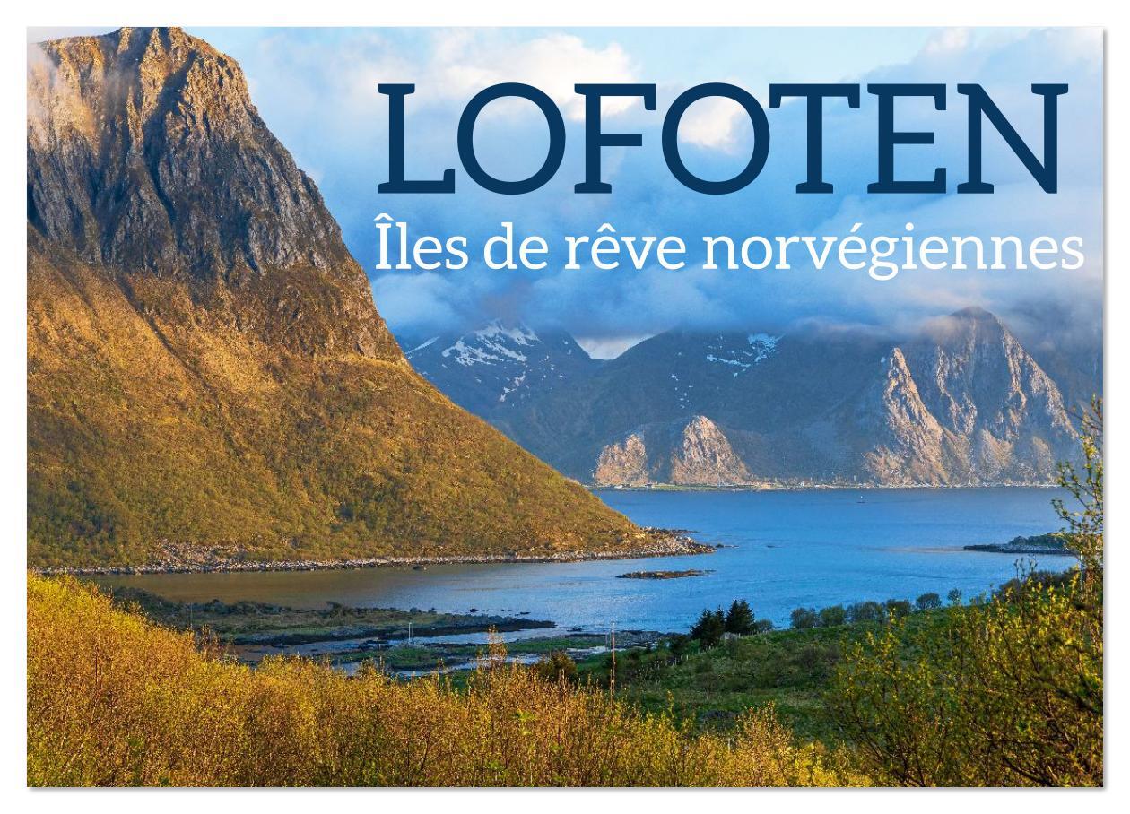 Lofoten - Îles de rêve norvégiennes (Calendrier mural 2026 DIN A2 vertical), CALVENDO calendrier mensuel