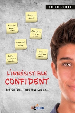 L'irrésistible confident