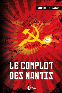 Le complot des nantis