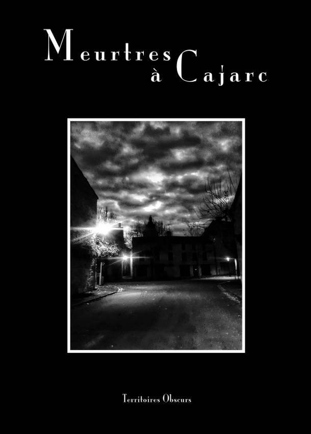 MEURTRES À CAJARC