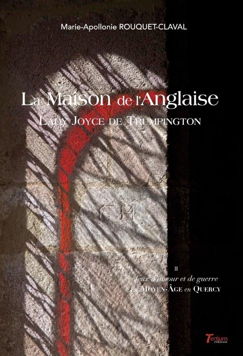 La maison de l'Anglaise - Lady Joyce de Trumpington