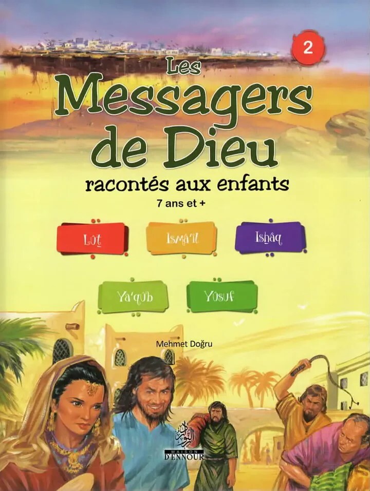 Les Messagers de Dieu racontés aux enfants T02
