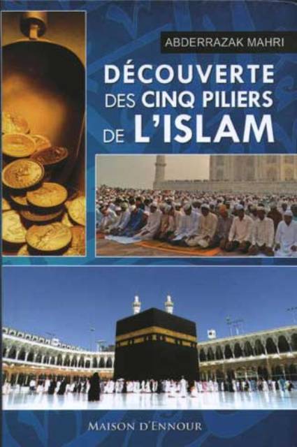 Découverte des cinq piliers de l'Islam