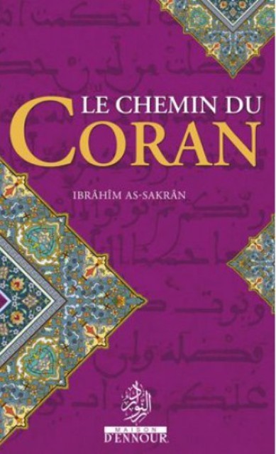 Le chemin du Coran