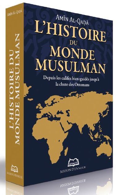 L’histoire Du Monde Musulman