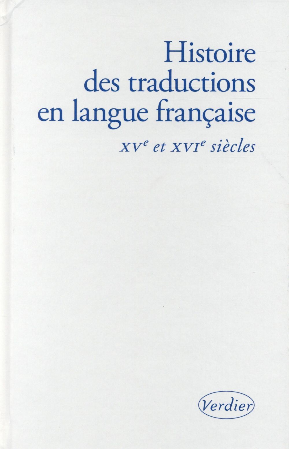 Histoire des traductions en langue française