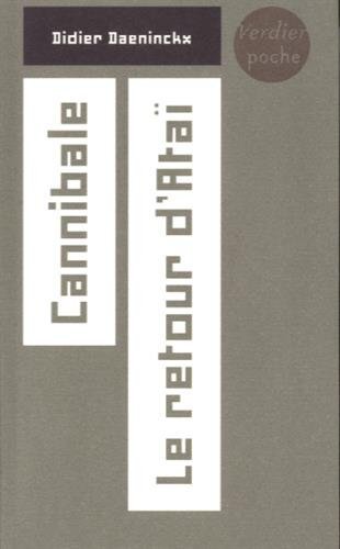 Cannibale le retour d'Ataï