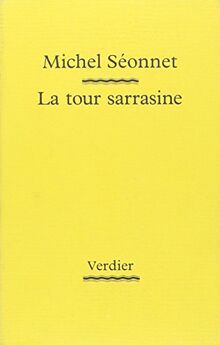 La tour sarrasine