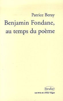 Benjamin Fondane, au temps du poème