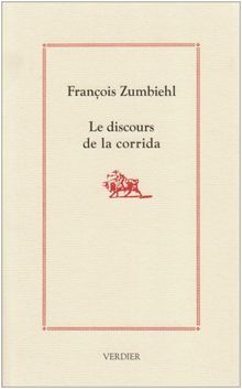 Le discours de la corrida
