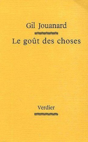 Le goût des choses