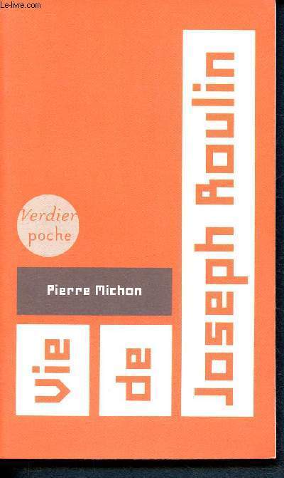 Vie de Joseph Roulin