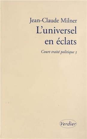 L'universel en éclats