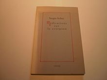 MEDITATIONS SUR LE SCORPION