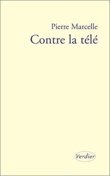 Contre la télé