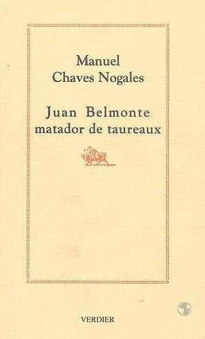 Juan Belmonte matador de taureaux