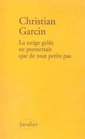 La neige gelée ne permettait que de tout petits pas