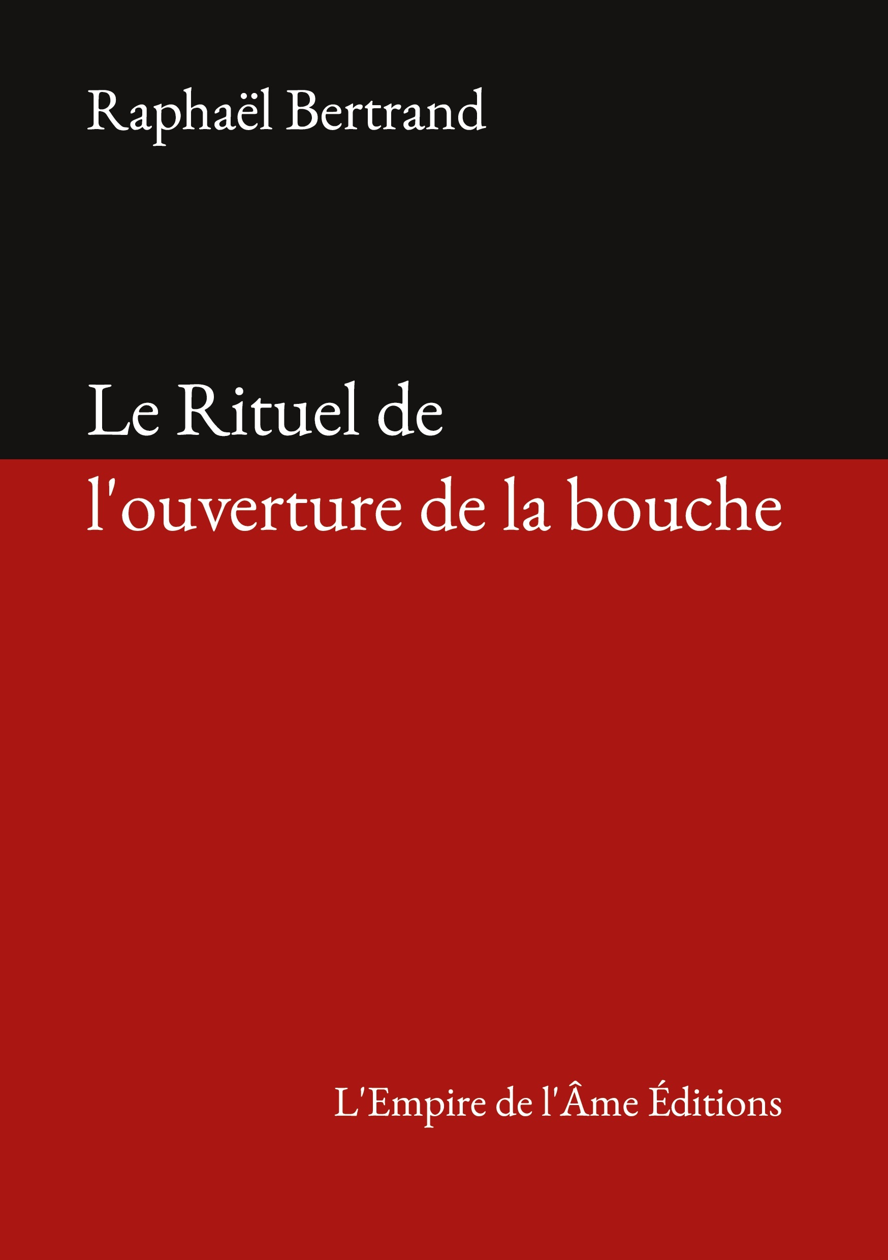 Le Rituel de l'ouverture de la bouche