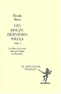Les douze dernières pièces, Tome 1