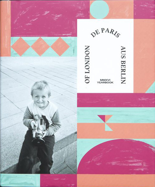 Of London De Paris Aus Berlin MMXVI 2016 yearbook