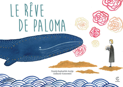 Rêve de Paloma (Le)