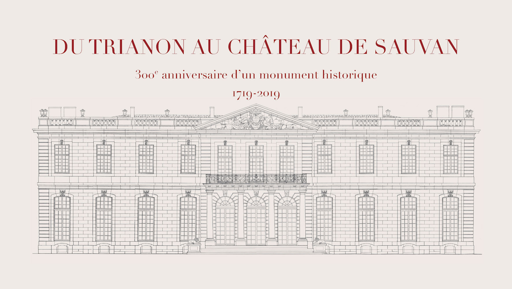 Du Trianon au château de Sauvan