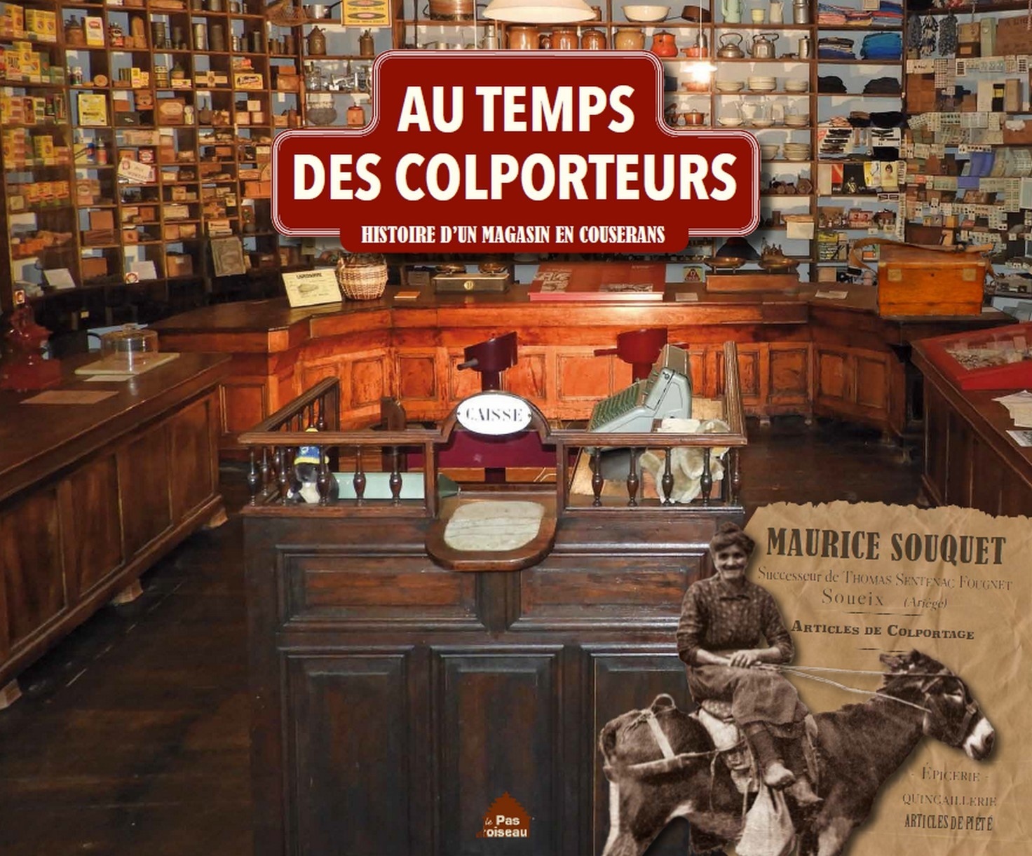 Au temps des colporteurs