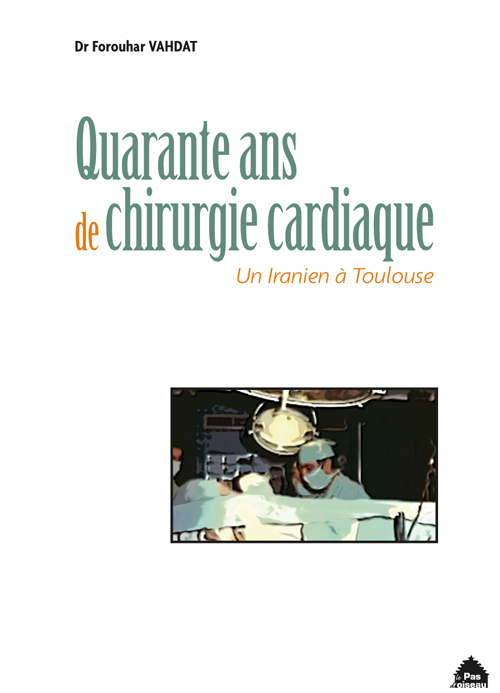 Quarante Ans De Chirurgie Cardiaque