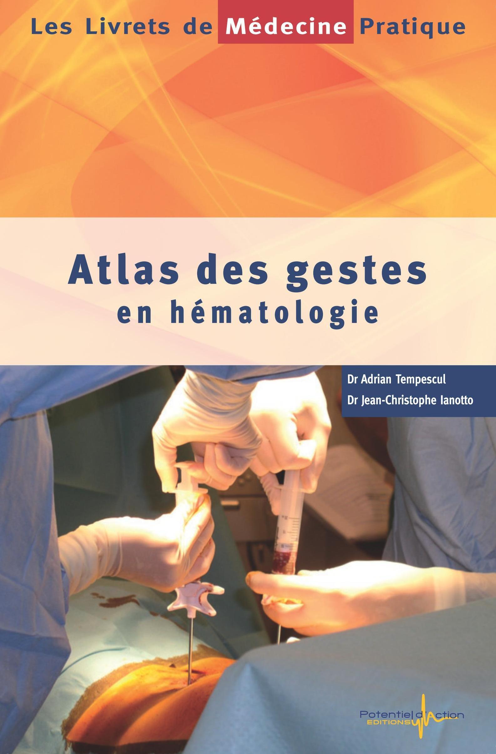 Atlas des gestes en hématologie