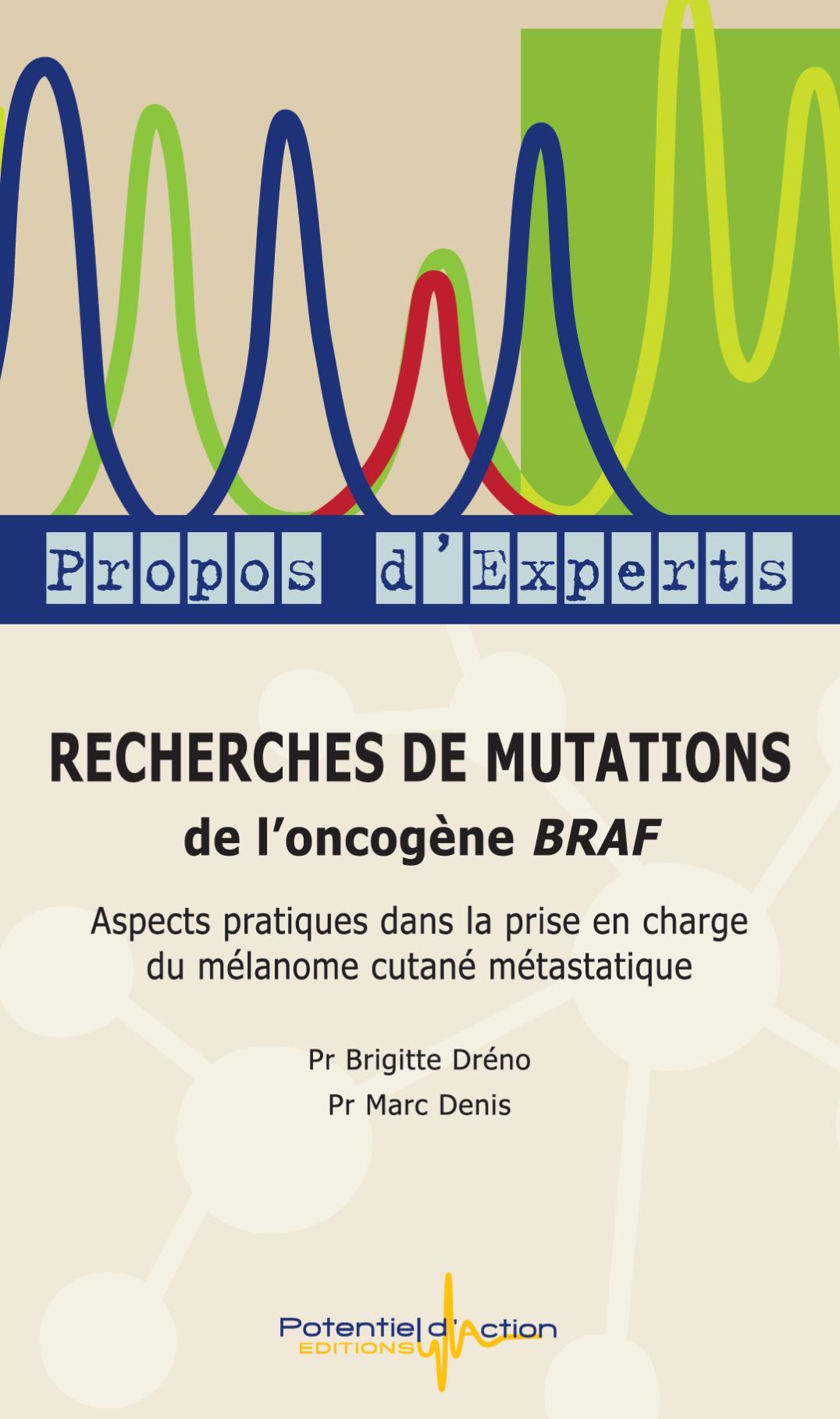 Recherches de mutations de l'oncogène BRAF