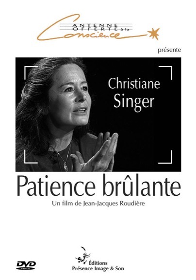 Patience brûlante - Christiane Singer