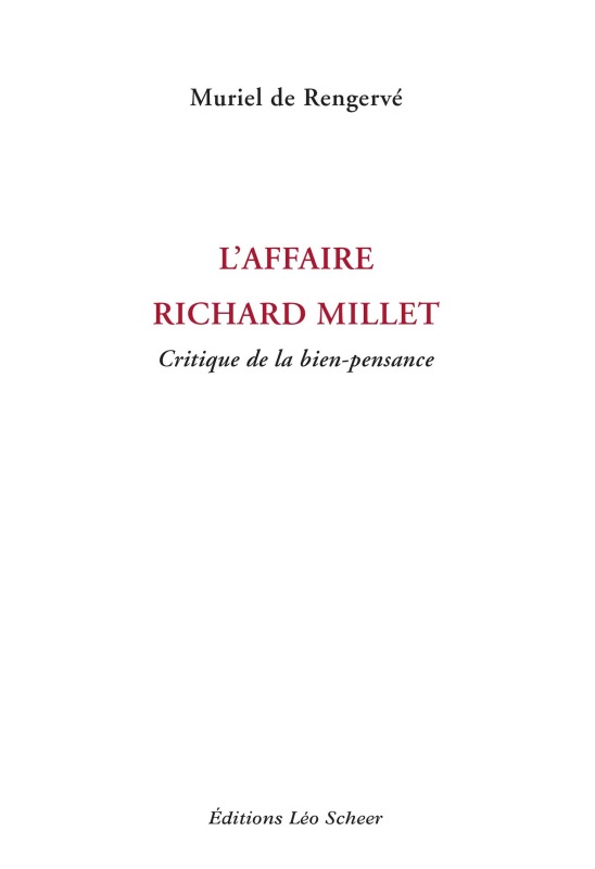 L'Affaire Richard Millet