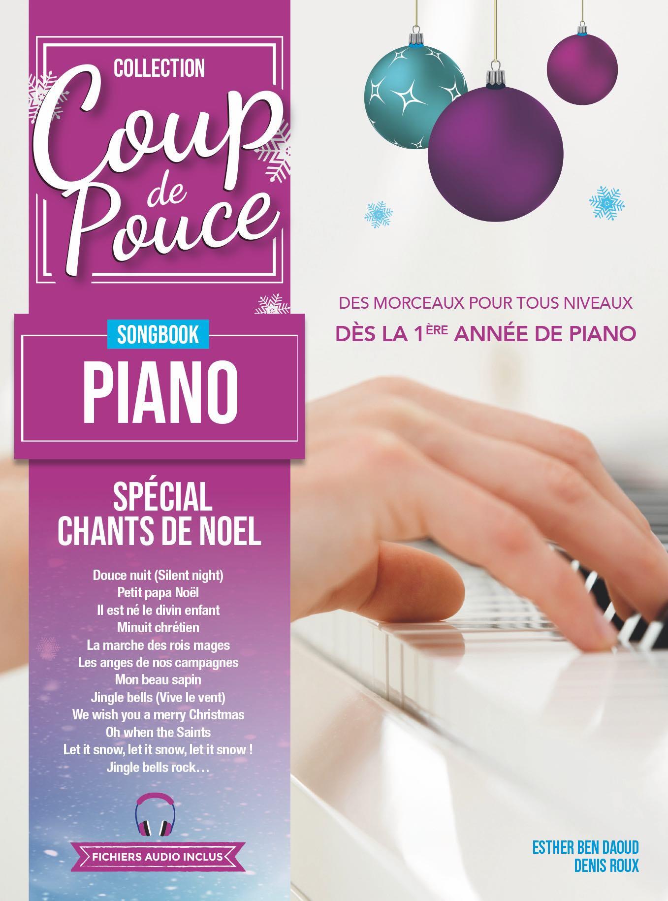 Méthode Coup de pouce Songbook piano - Spécial Chants de Noël
