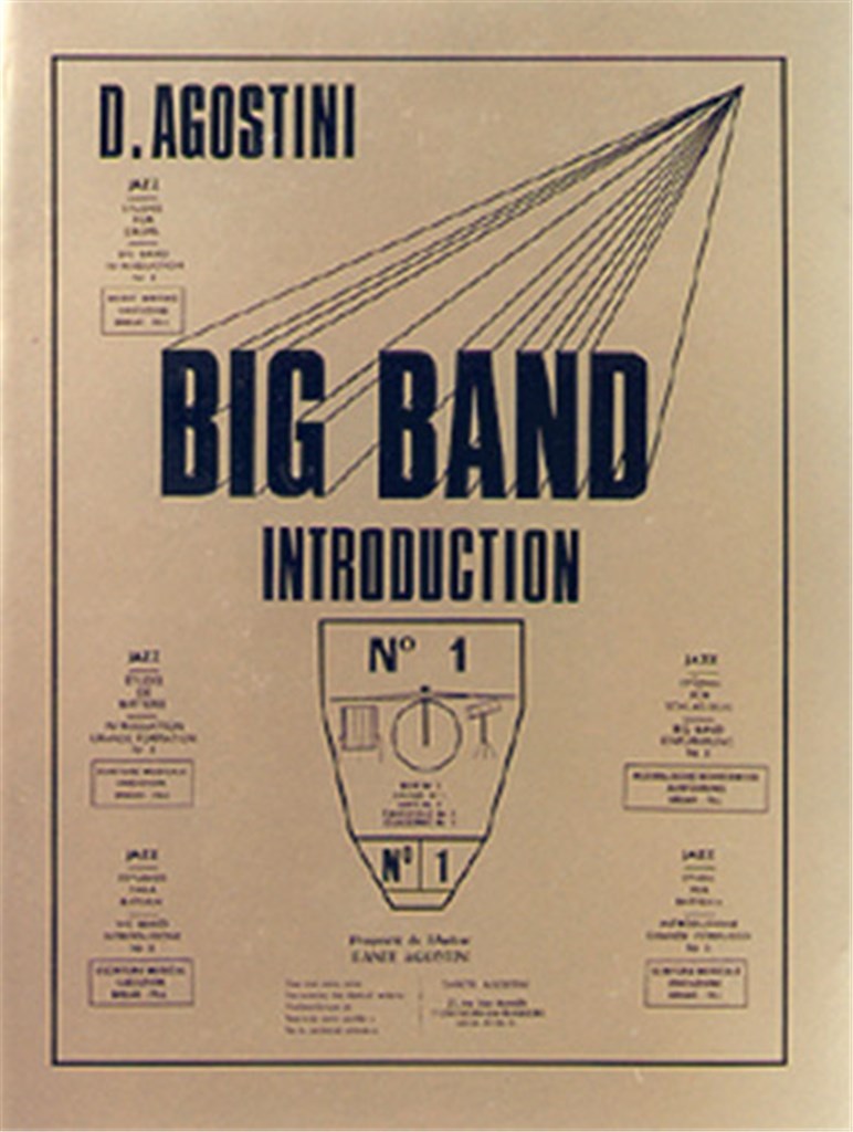 DANTE AGOSTINI : BIG BAND INTRODUCTION 1 - ETUDES DE BATTERIE