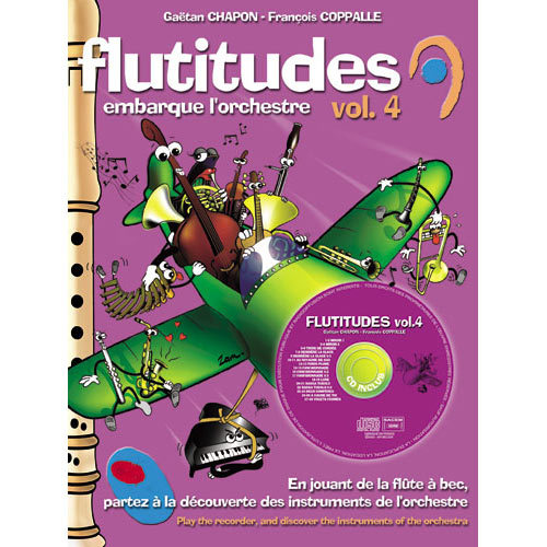 FLUTITUDES  EMBARQUE L ORCHESTRE VOL 4