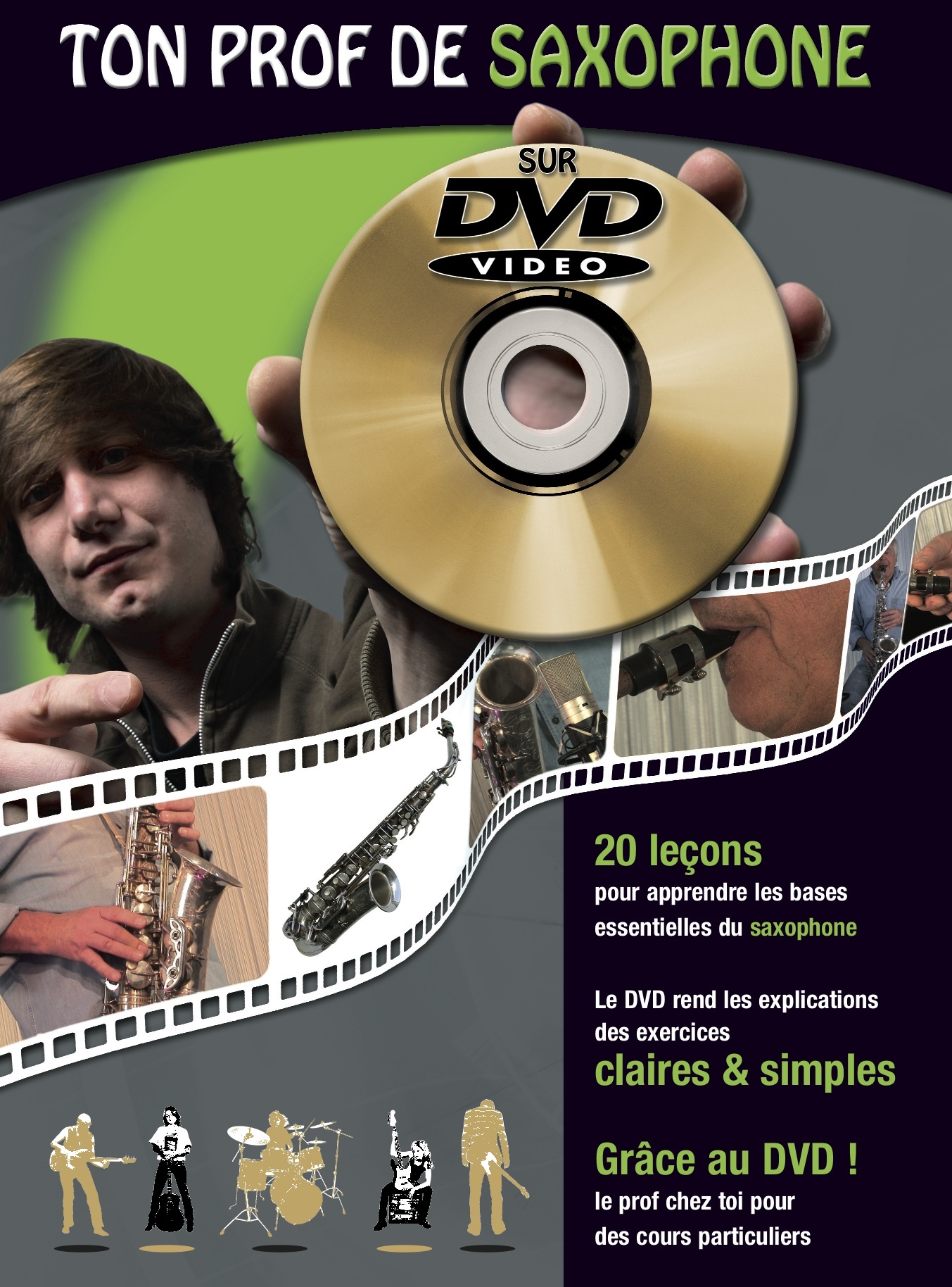 TON PROF DE SAXOPHONE + DVD