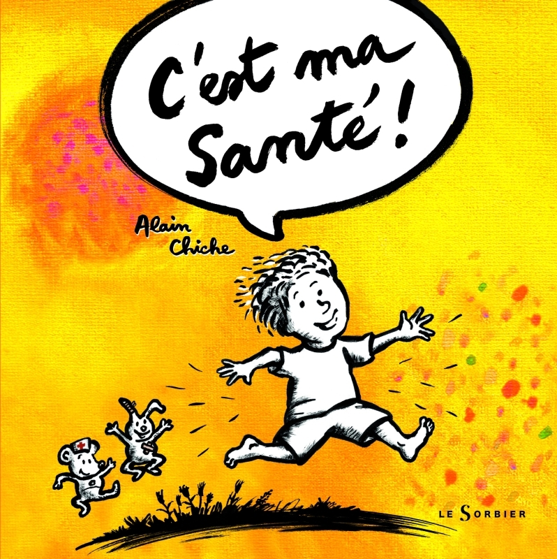 C'est ma santé