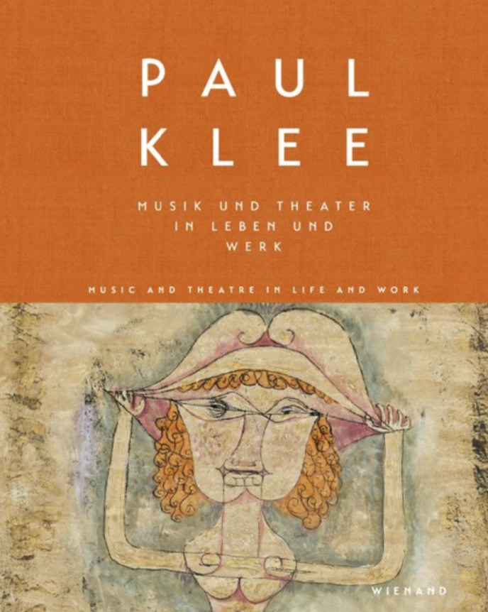 PAUL KLEE MUSIC AND THEATRE IN LIFE AND WORK