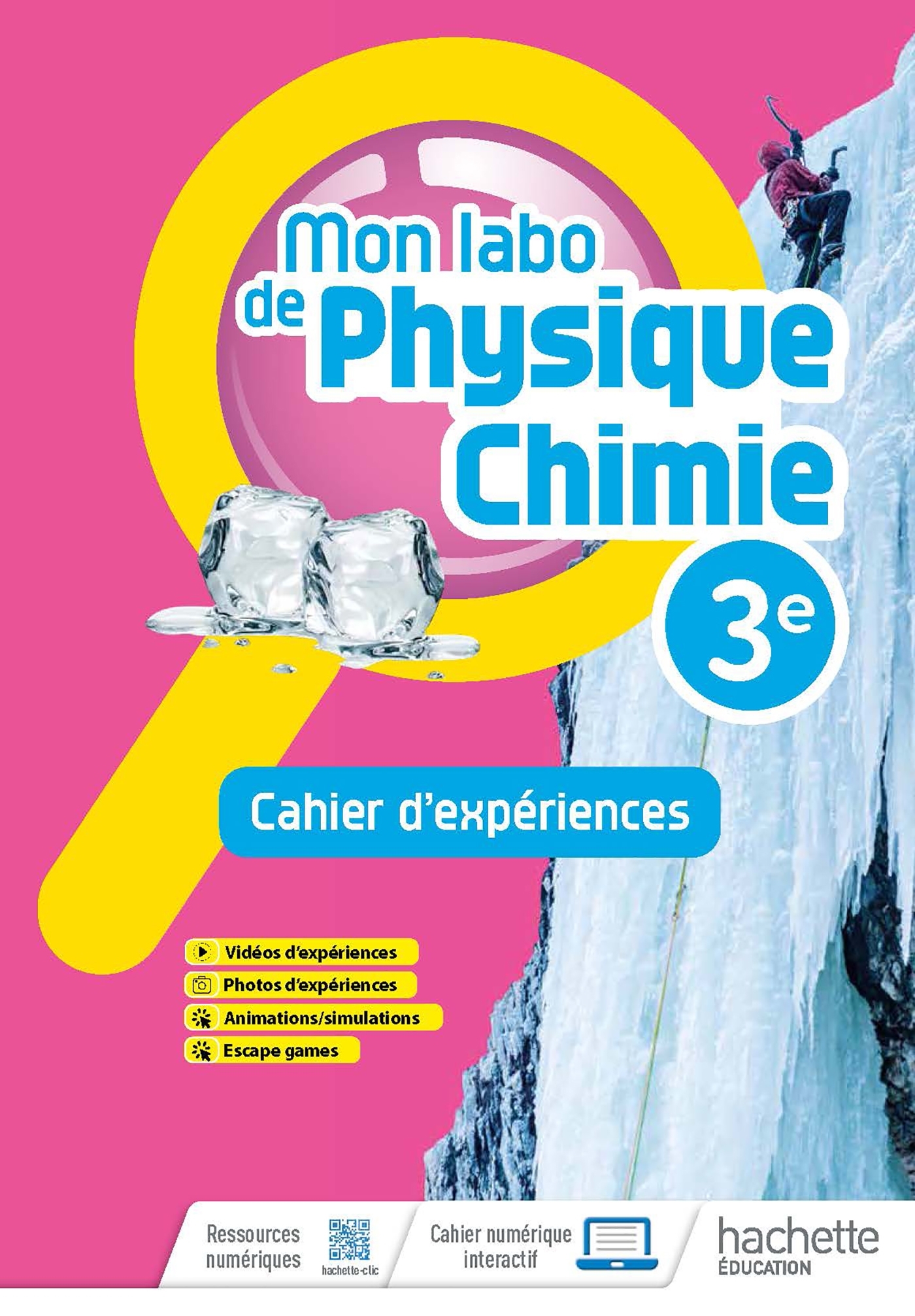 Mon labo de Physique-Chimie 3e - cahier d'expériences - Ed. 2022