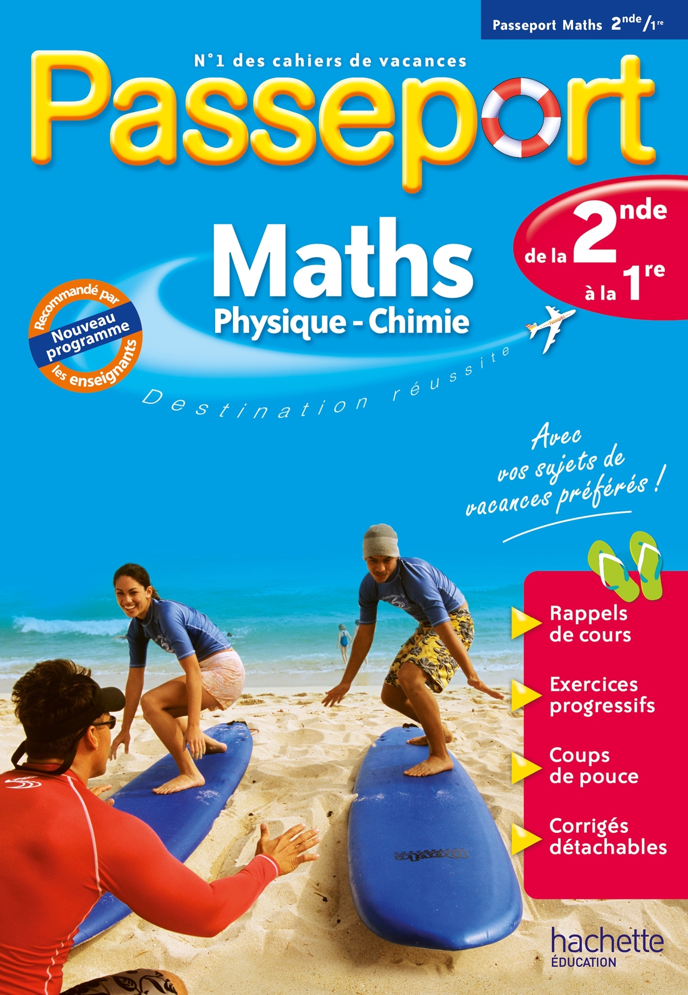Passeport - Maths / Physique-Chimie - De la 2de à la 1re - Cahier de vacances 2025