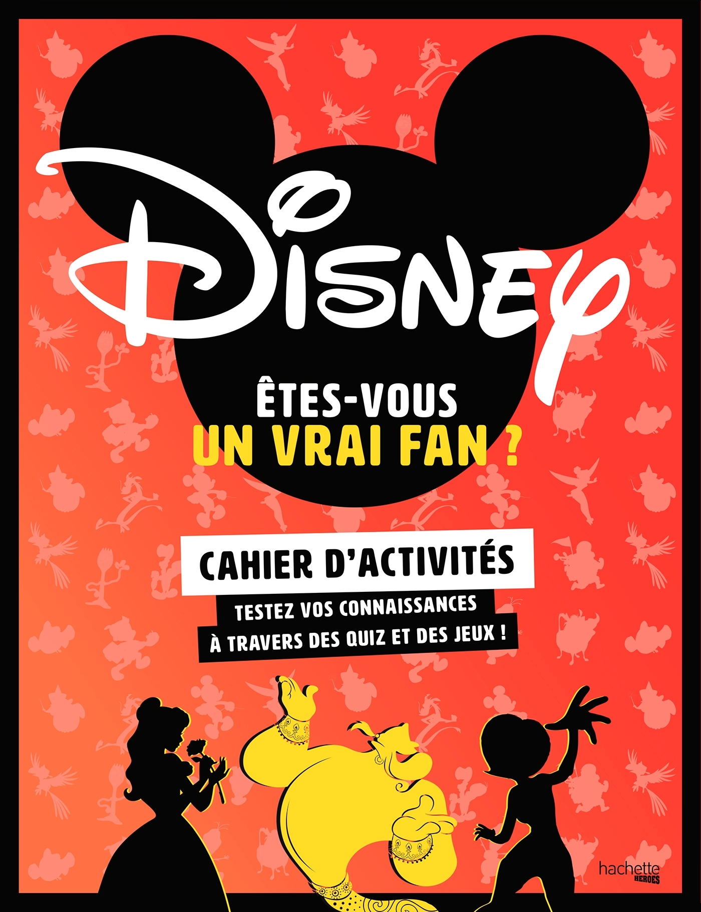 Cahier d'activités Êtes-vous un vrai fan de Disney ?