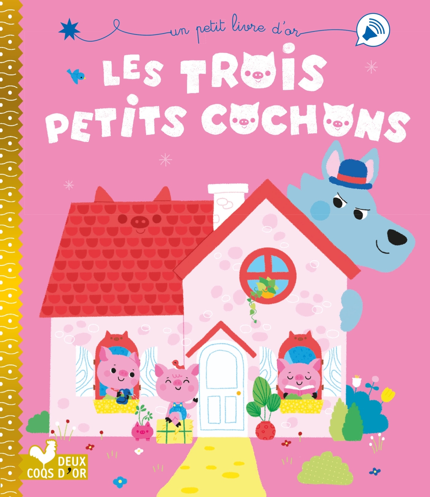 Les trois petits cochons