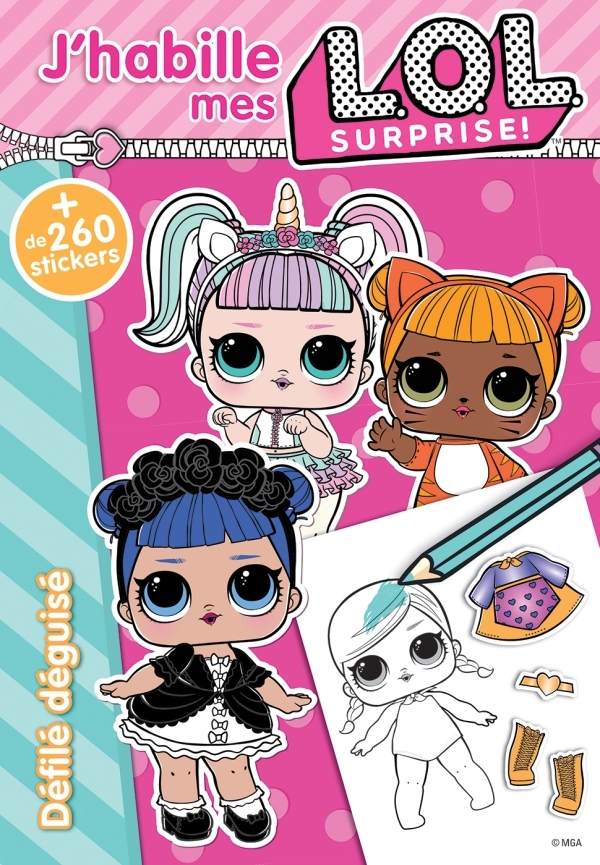 L.O.L. Surprise! - J'habille - Défilé déguisé