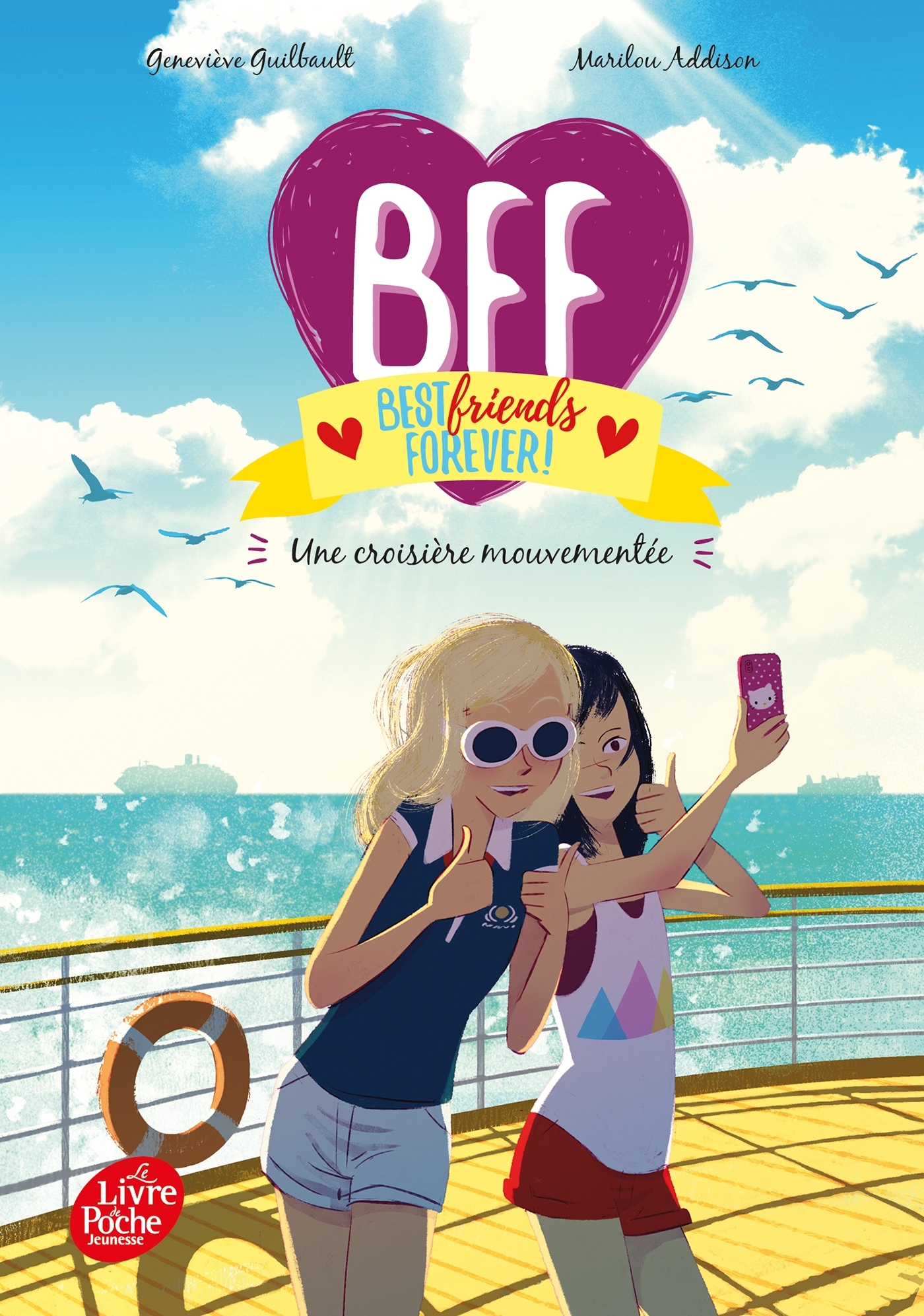 BFF Best Friends Forever - Tome 3
