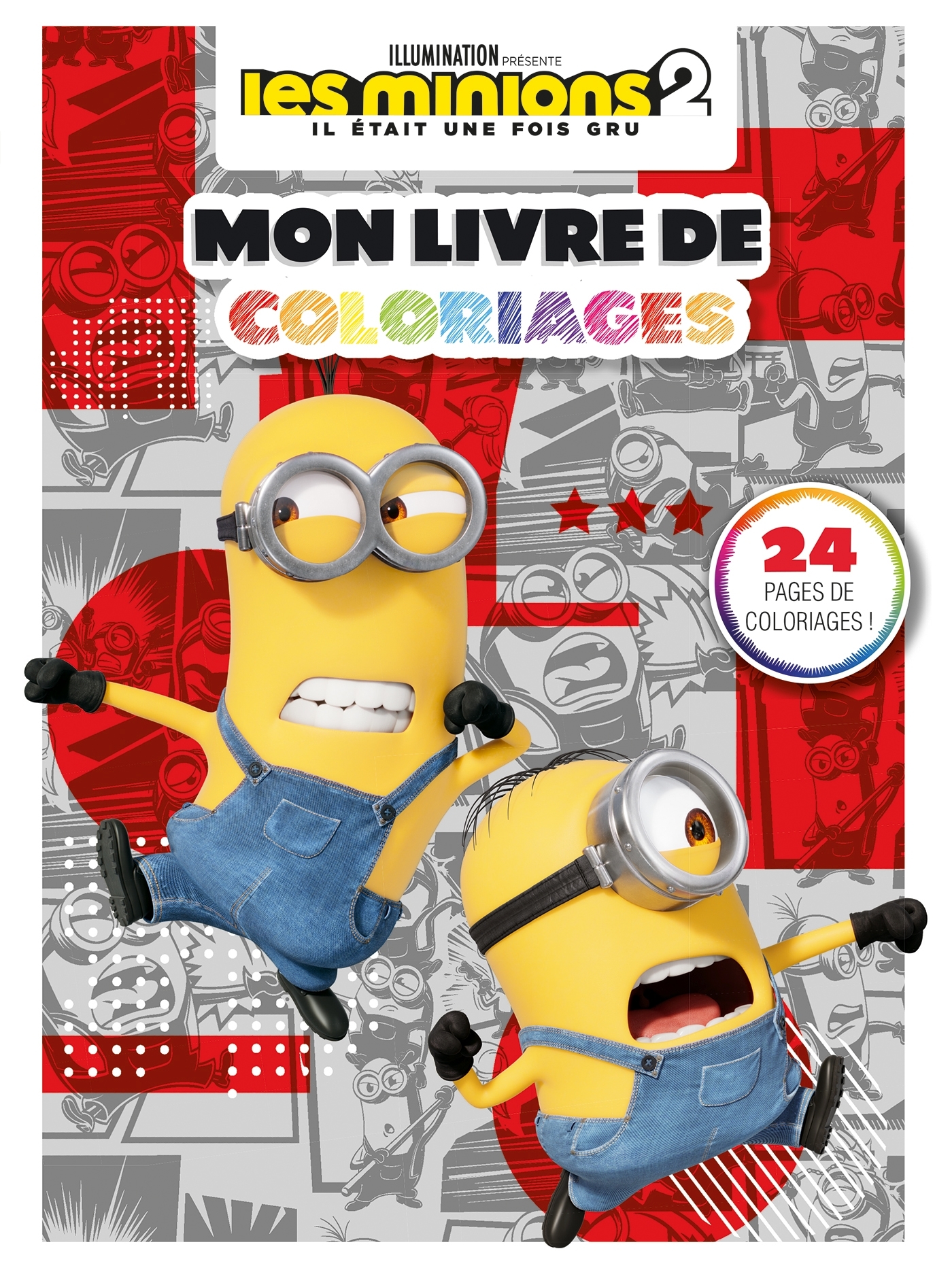 MINIONS 2 -Mon livre de coloriages