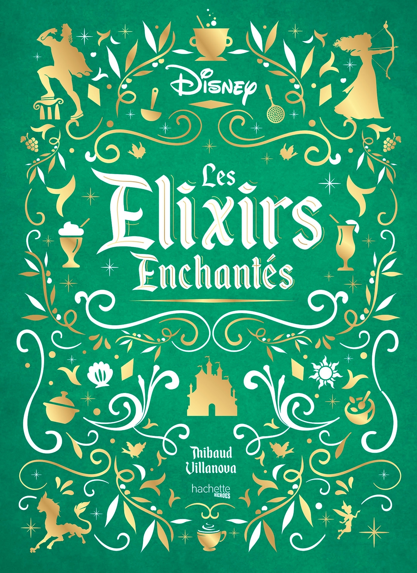 Les Elixirs Enchantés Disney