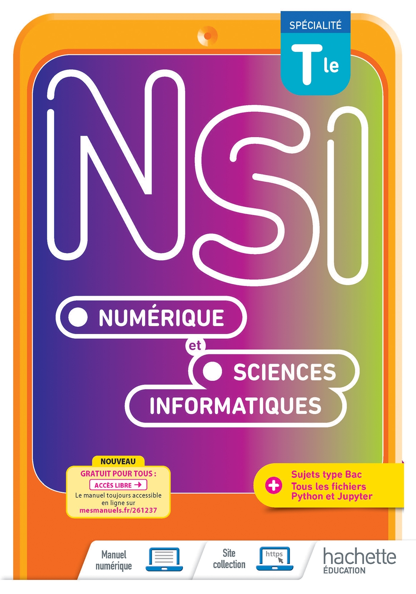 Numérique et Sciences Informatiques Tle Spécialité - Livre élève - Ed. 2022