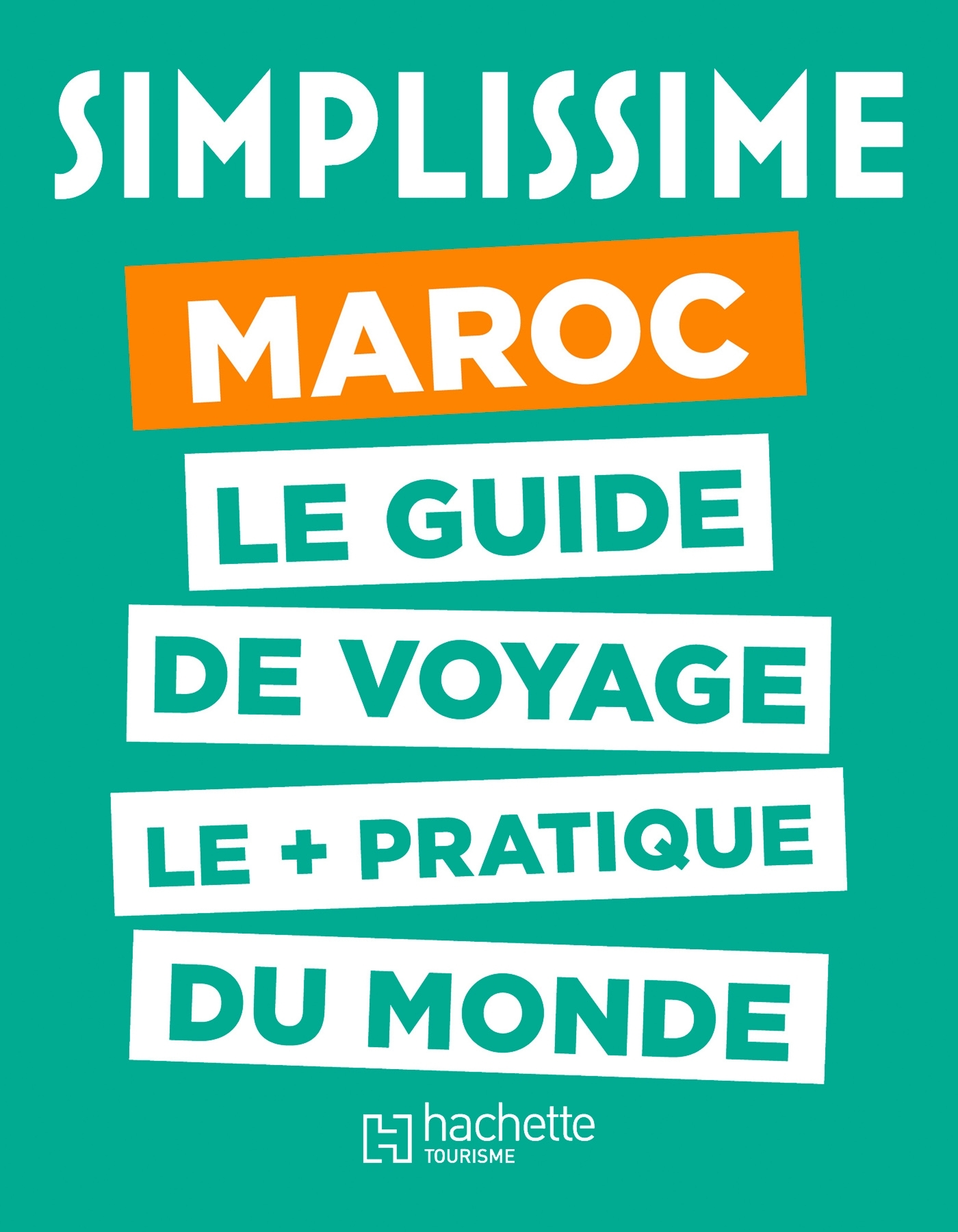 Le Guide Simplissime Maroc