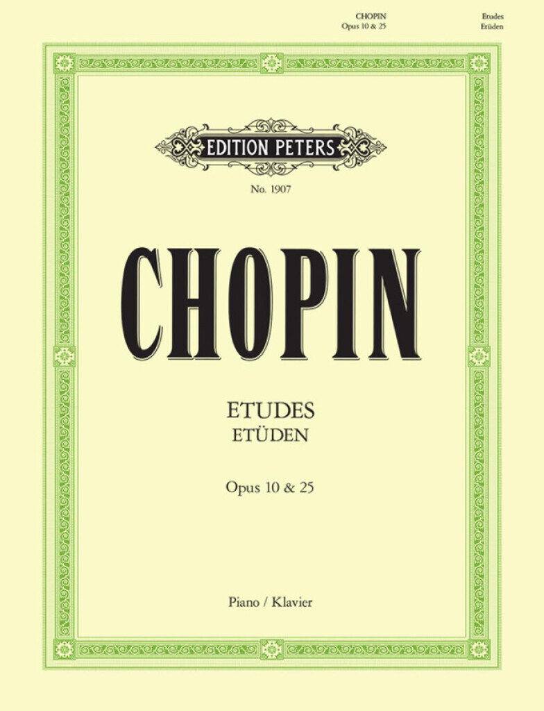 FREDERIC CHOPIN : ETUDES - OPUS 10 & 25 - PIANO