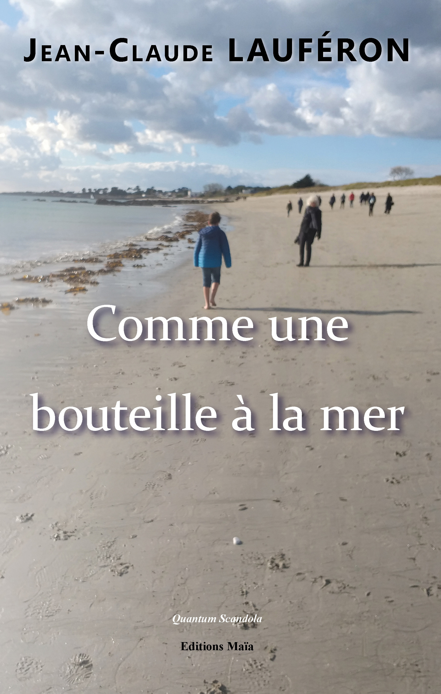Comme une bouteille à la mer